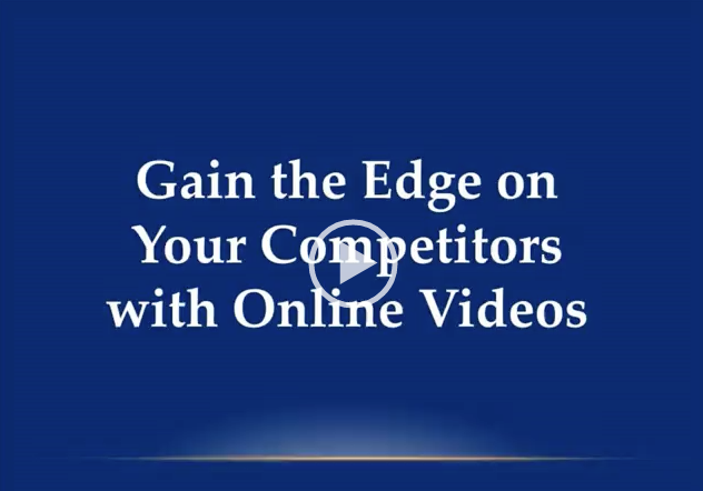 Gain Edge on Competitors Video